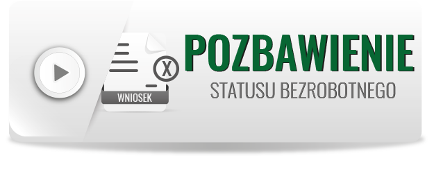 Na zdjęciu widoczny jest szary przycisk a na nim graficzny symbol kartki papieru z krzyżykiem oraz napis pozbawienie statusu bezrobotnego