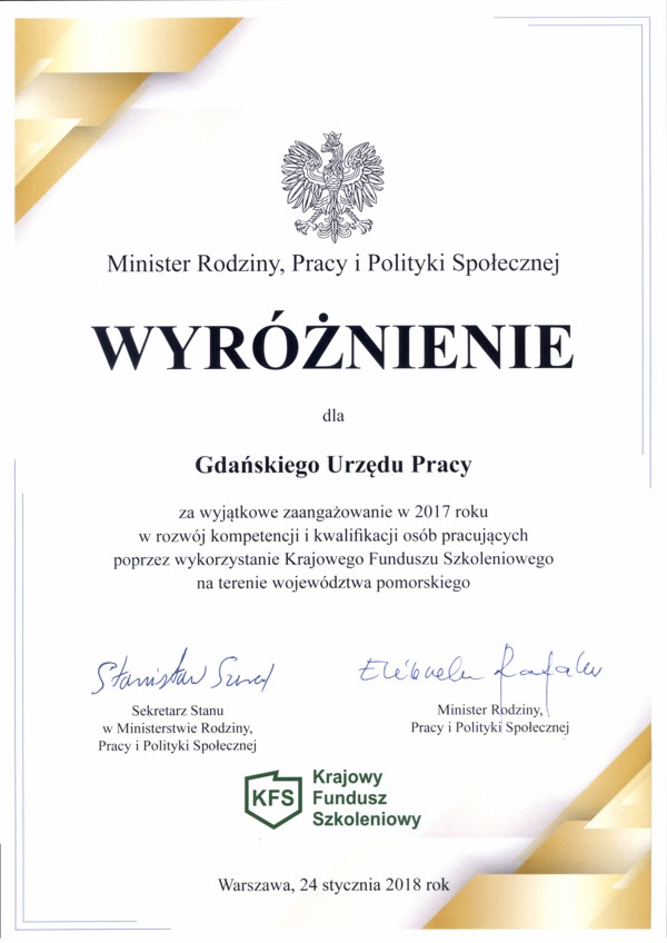 Na zdjeciu dyplom Ministerstwa Rodziny Pracy i Polityki Społecznej za sprawne realizowanie działań w ramach Krajowego Funduszu Szkoleniowego