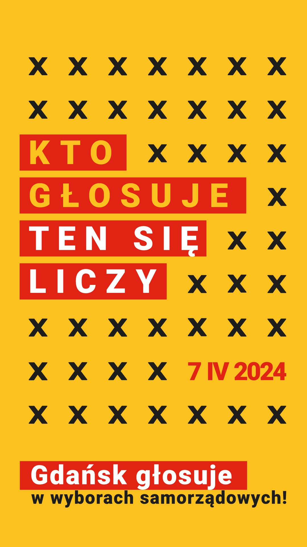 Kto głosuje ten się liczy - plakat