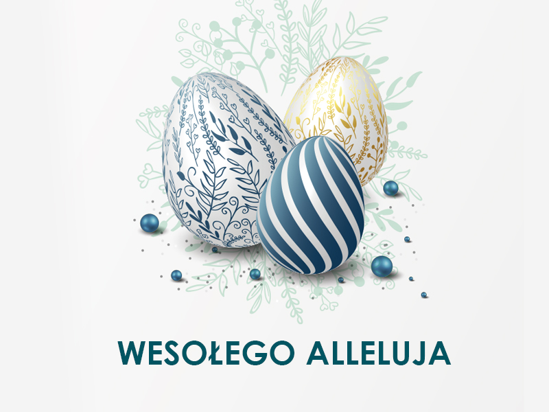 Życzenia wielkanocne: Wesołego Alleluja