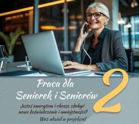 slider.alt.head Rusza kolejna edycja programu „Praca dla Seniorek i Seniorów 2”
